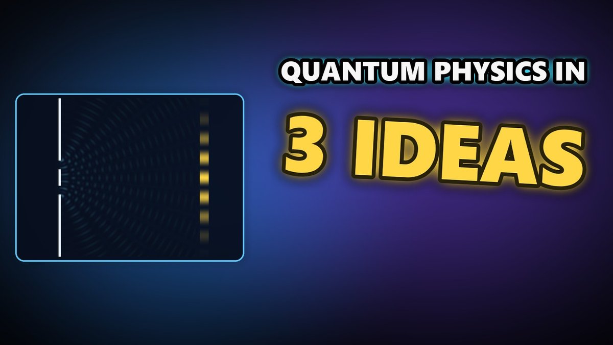 What Is Quantum Physics? 3 Big Ideas — video thumbnail